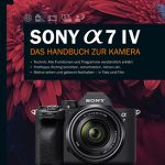 Handbuch Sony Alpha 7IV ©Rheinwerk